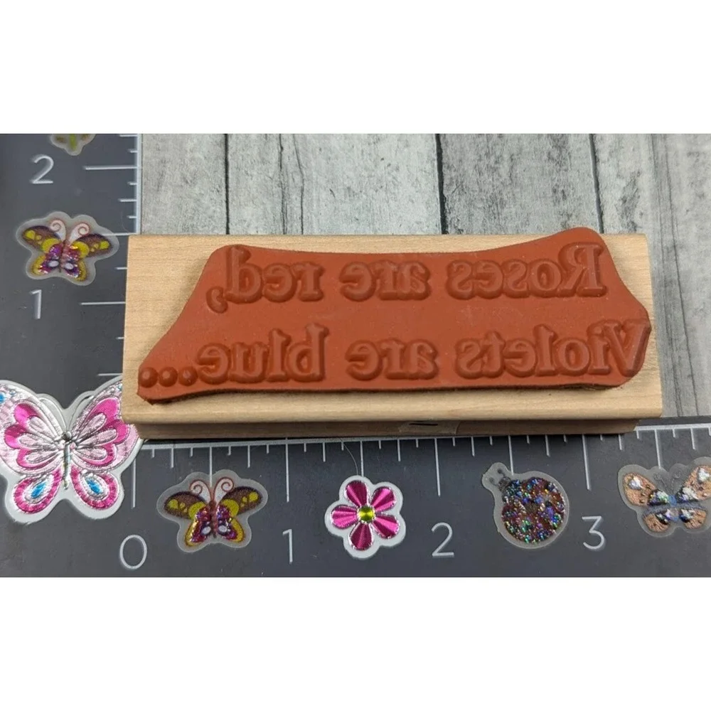 The Last Word Roses Are Red Violets Are Blue Rubber Stamp Wood #M107